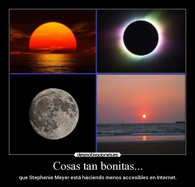 Cosas tan bonitas... -