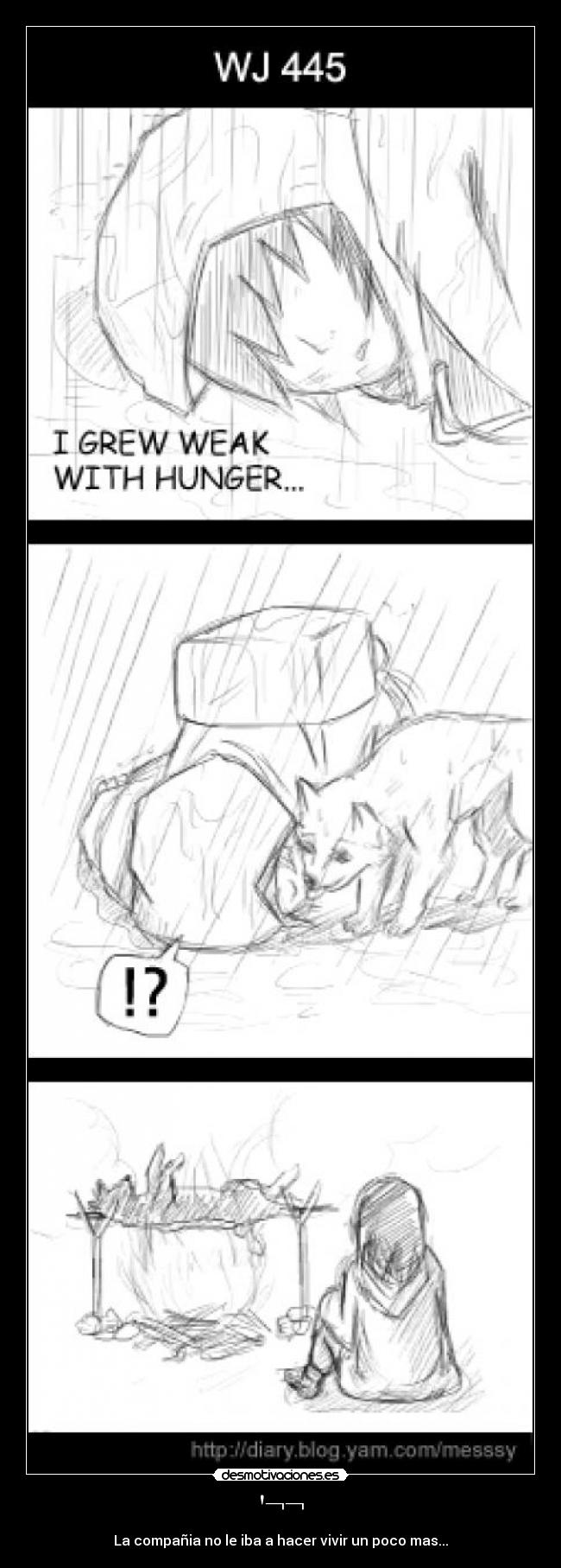 ¬¬ - La compañia no le iba a hacer vivir un poco mas...