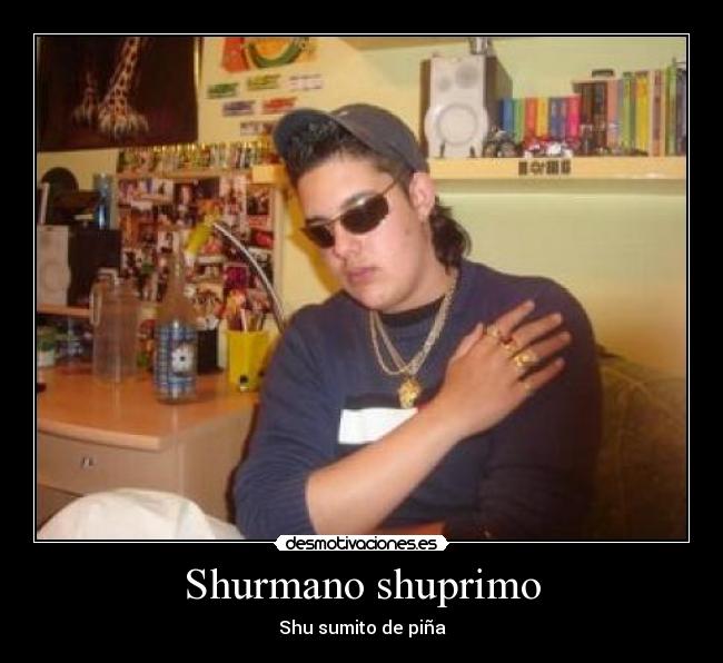 Shurmano shuprimo -