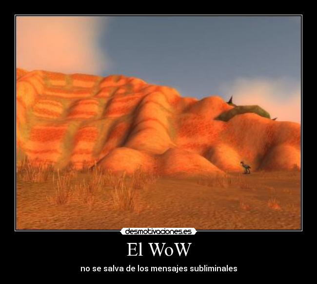 El WoW -