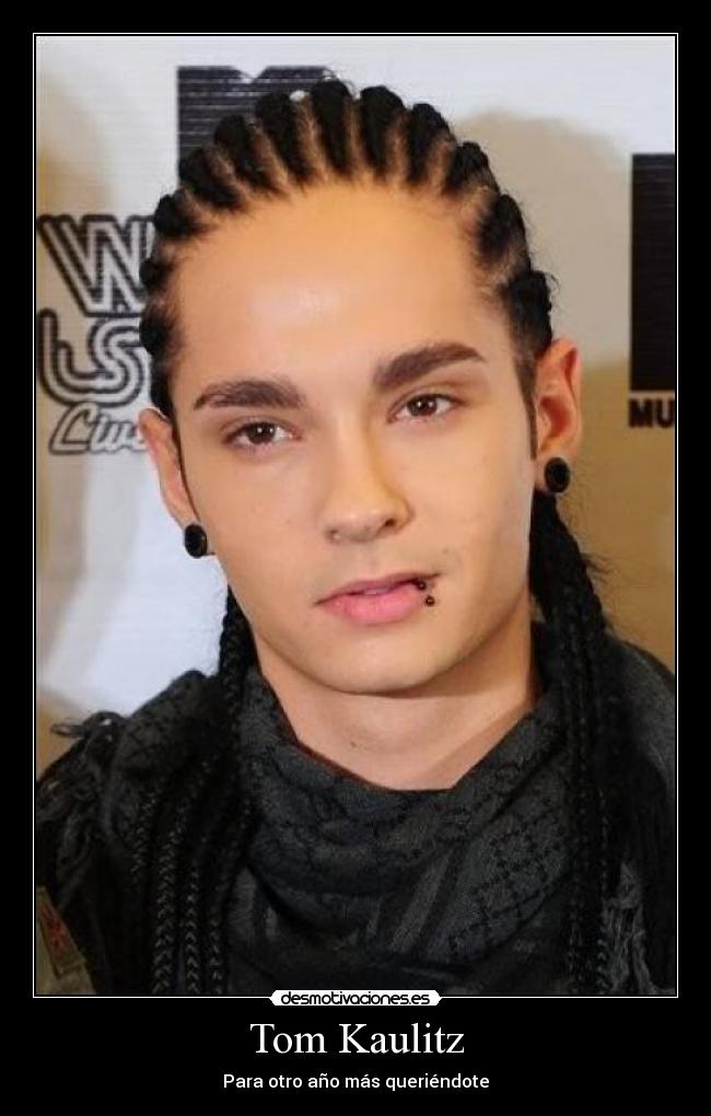 Tom Kaulitz - Para otro año más queriéndote