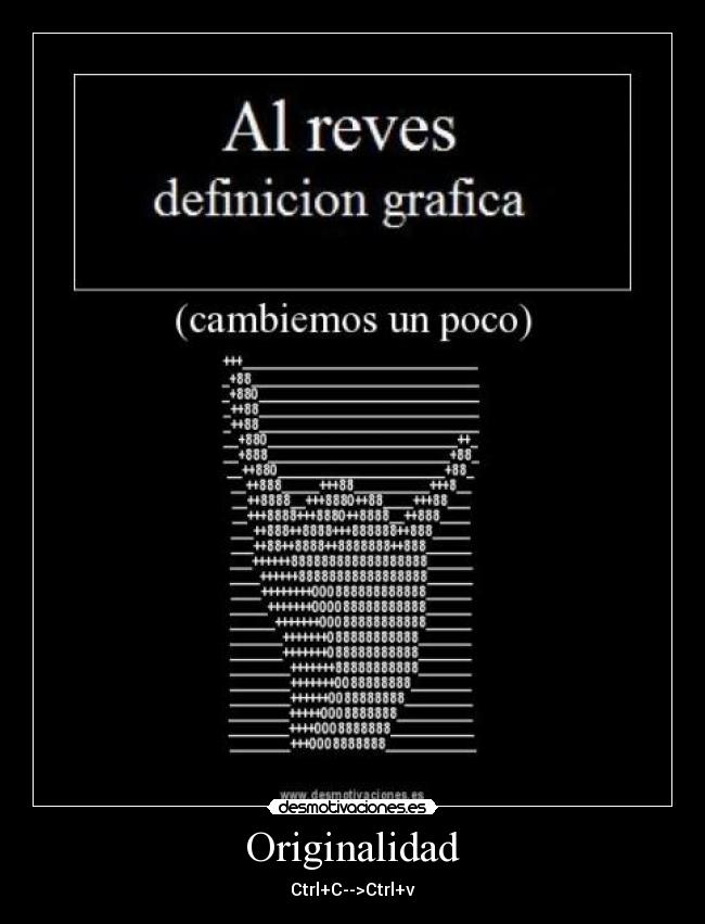 Originalidad - Ctrl+C-->Ctrl+v