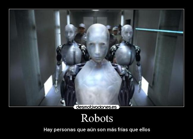 carteles robots desmotivaciones