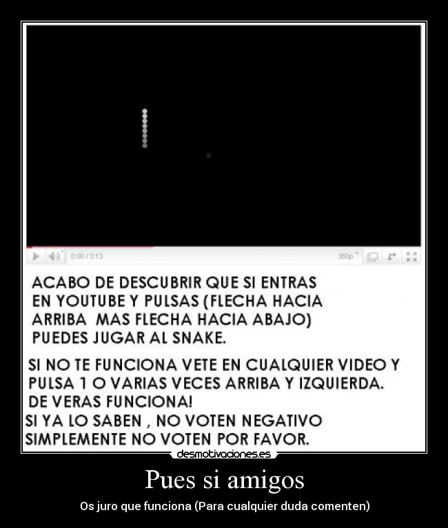 Pues si amigos - Os juro que funciona (Para cualquier duda comenten)
