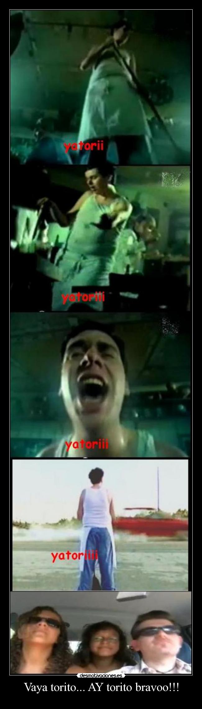 Vaya torito... AY torito bravoo!!! -