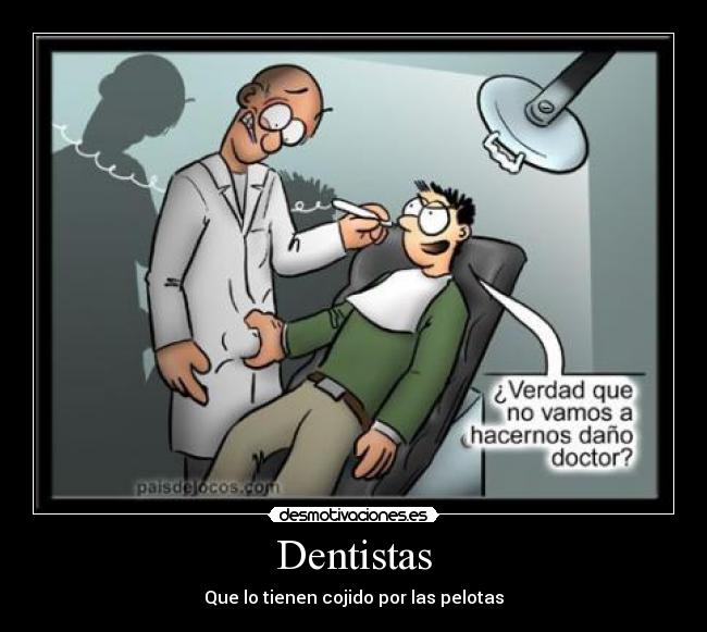 Dentistas -