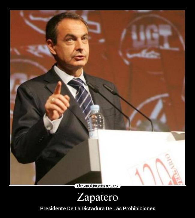 carteles zapatero desmotivaciones