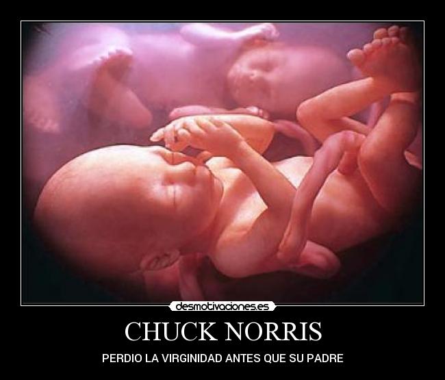 CHUCK NORRIS - PERDIO LA VIRGINIDAD ANTES QUE SU PADRE