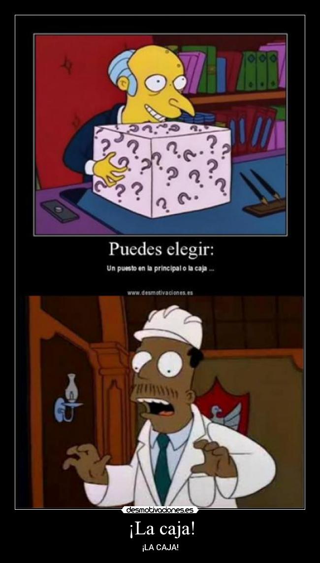 ¡La caja! -