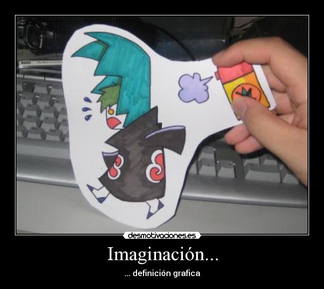 Imaginación... - ... definición grafica
