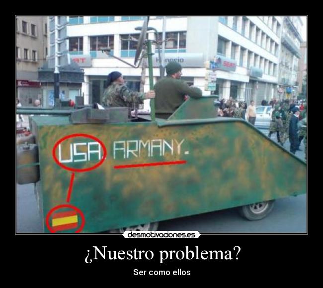 ¿Nuestro problema? - 