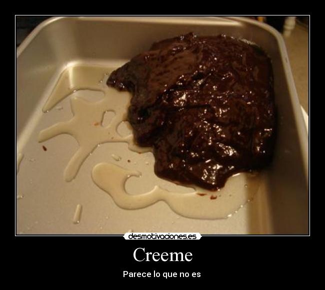 Creeme - Parece lo que no es