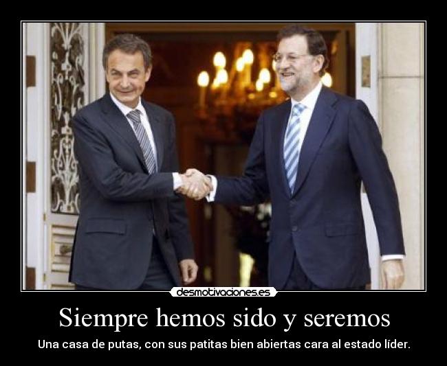 Siempre hemos sido y seremos -