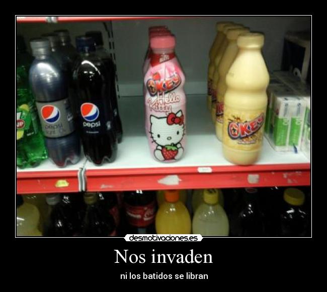 Nos invaden - ni los batidos se libran