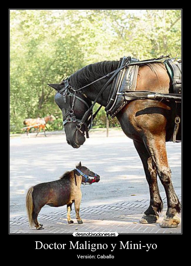Doctor Maligno y Mini-yo - Versión: Caballo