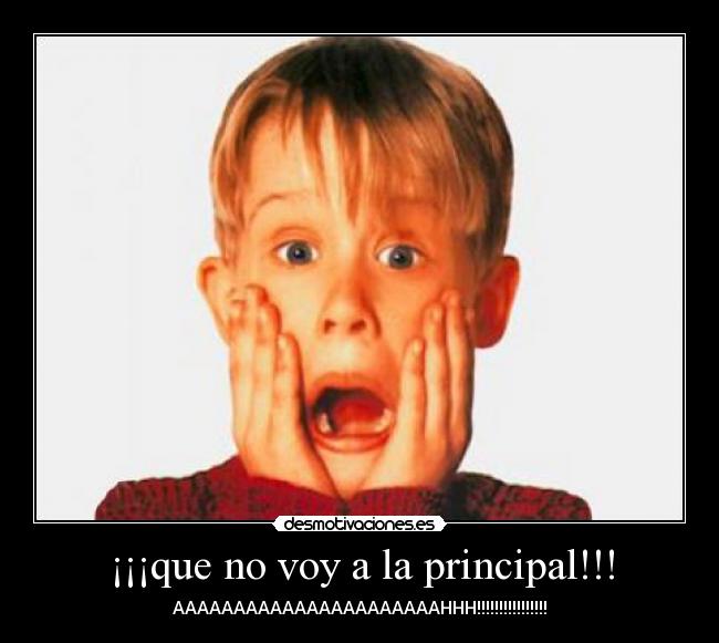 ¡¡¡que no voy a la principal!!! - 