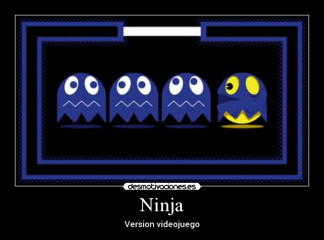 Ninja -