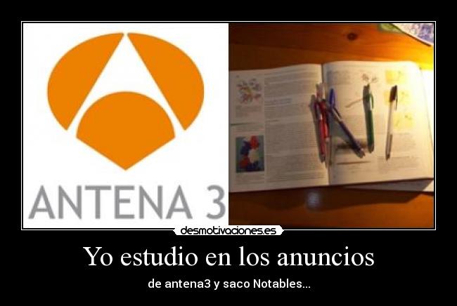 carteles estudio los anuncios desmotivaciones