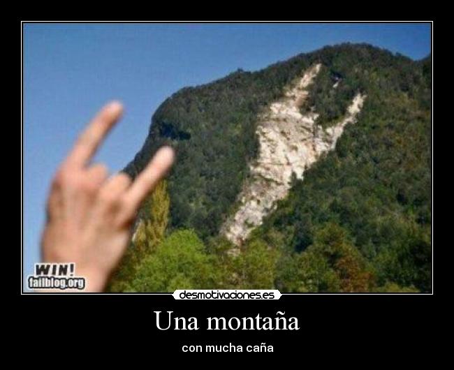Una montaña -