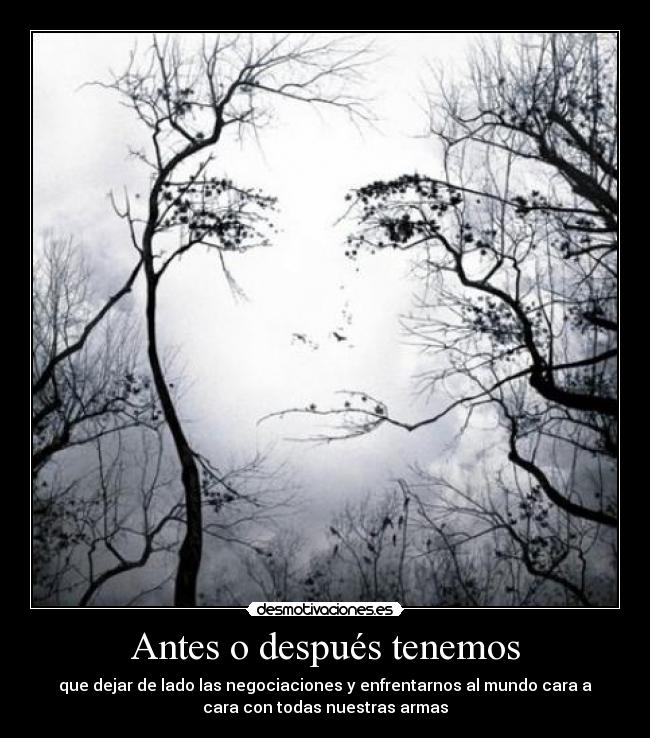 Antes o después tenemos -