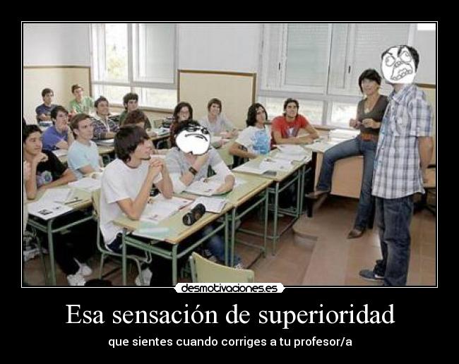 Esa sensación de superioridad - 