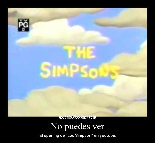 No puedes ver - El opening de Los Simpson en youtube.