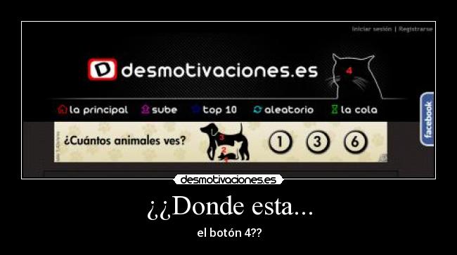 ¿¿Donde esta... - el botón 4??