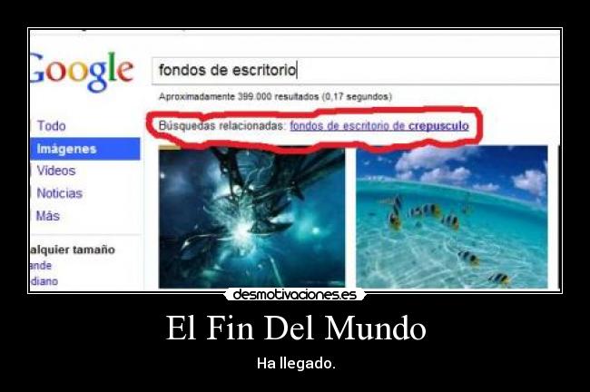 El Fin Del Mundo - 