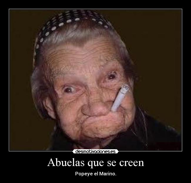 Abuelas que se creen - 