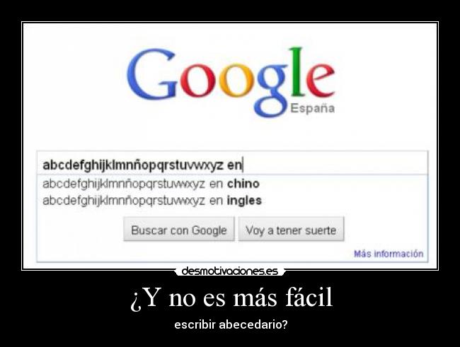 ¿Y no es más fácil - escribir abecedario?