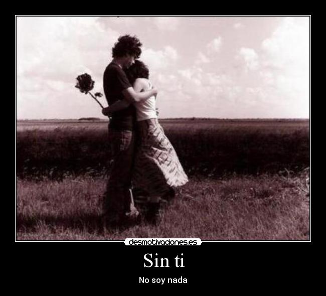 Sin ti -