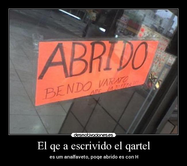 carteles pos eso abrido con desmotivaciones