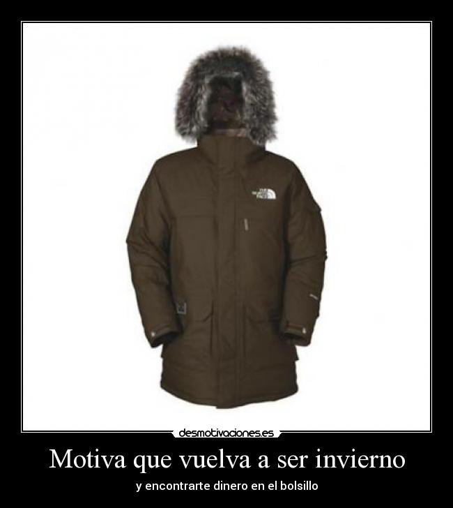 Motiva que vuelva a ser invierno - y encontrarte dinero en el bolsillo