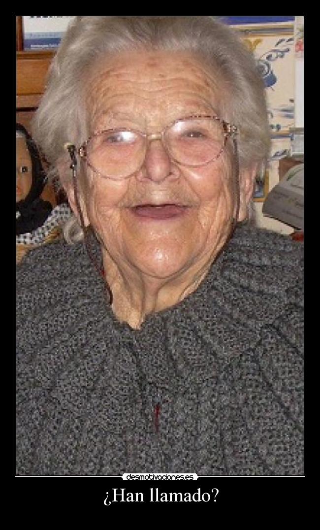 ¿Han llamado? -  