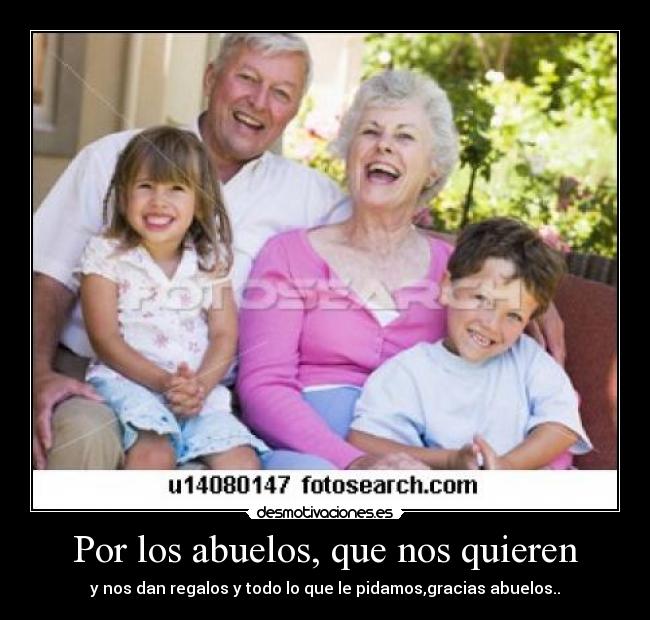 Por los abuelos, que nos quieren -
