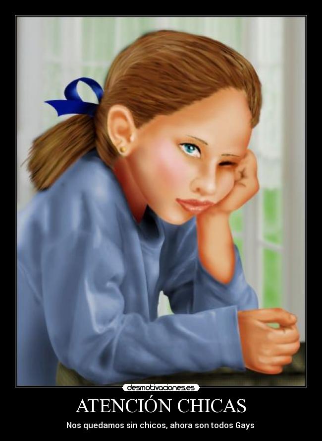 ATENCIÓN CHICAS - 