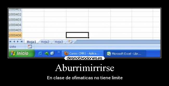 Aburrimirrirse - En clase de ofimaticas no tiene limite