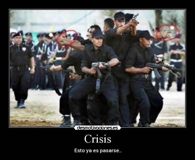 Crisis - Esto ya es pasarse..
