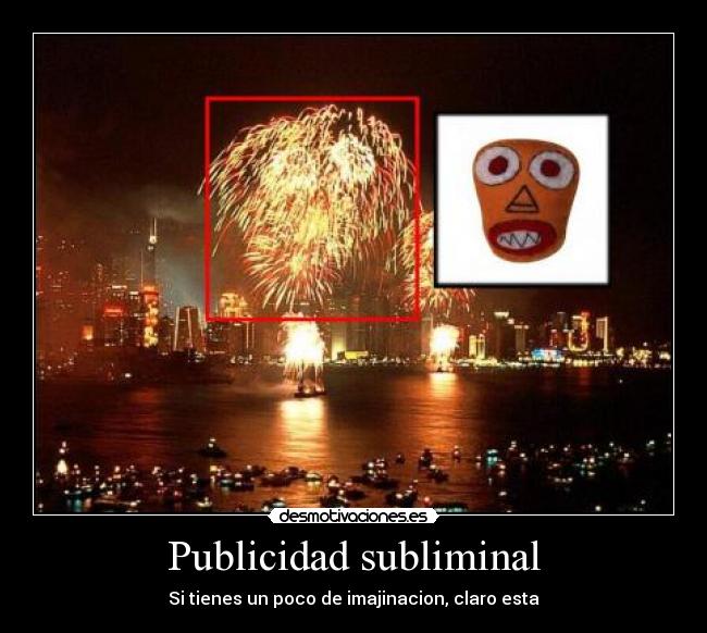 Publicidad subliminal - Si tienes un poco de imajinacion, claro esta