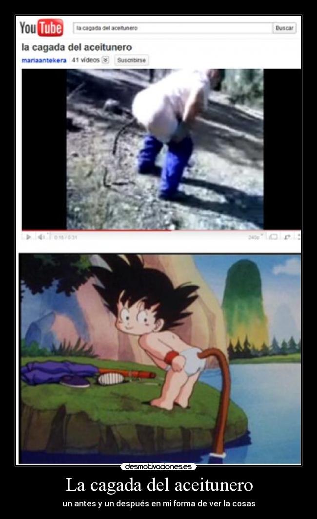 La cagada del aceitunero - un antes y un después en mi forma de ver la cosas