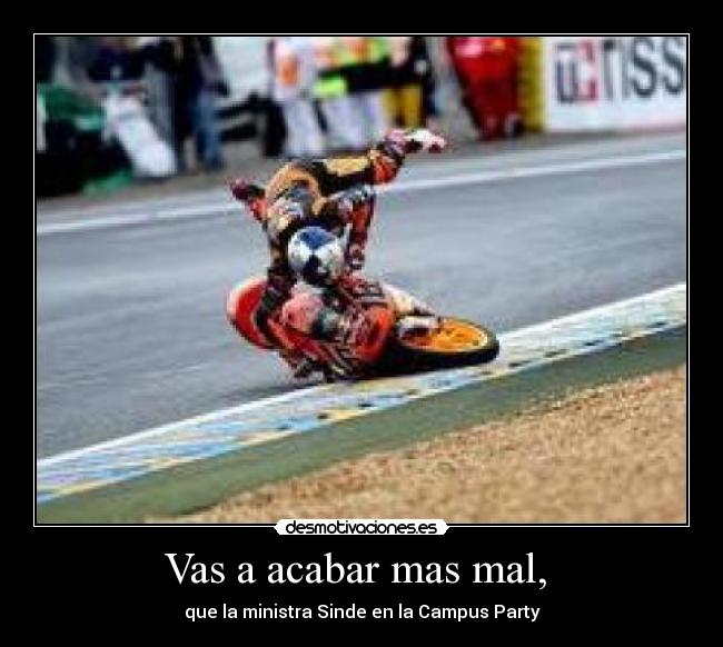 Vas a acabar mas mal,  - 