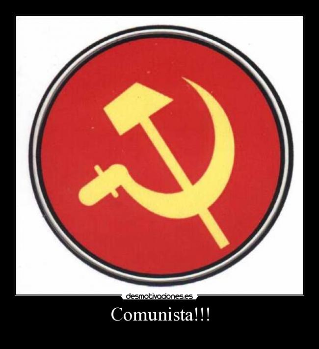Comunista!!! - 