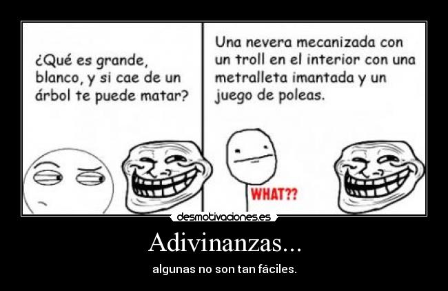 Adivinanzas... -