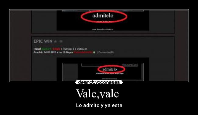 Vale,vale -