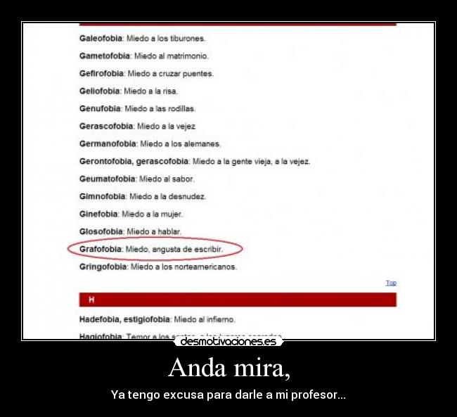 Anda mira, - Ya tengo excusa para darle a mi profesor...