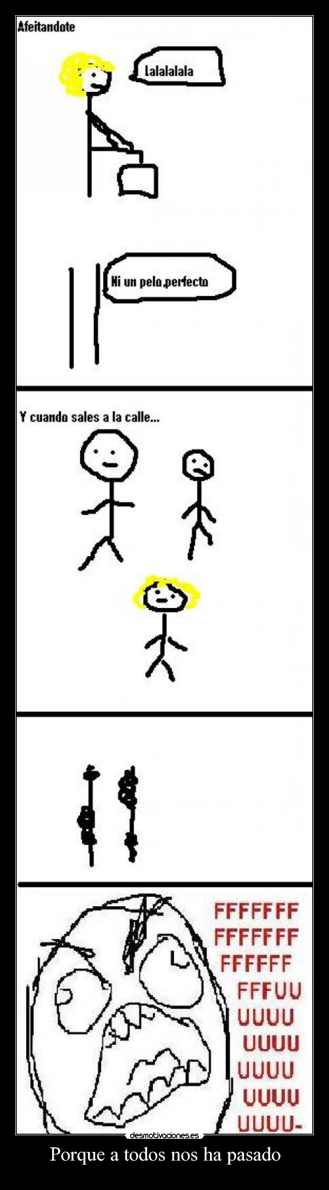 Porque a todos nos ha pasado - 