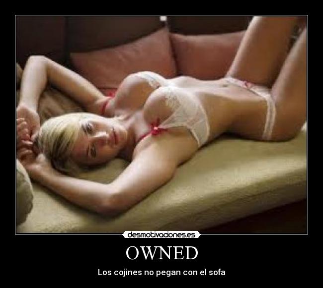 OWNED - 