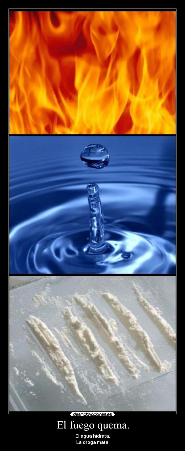 El fuego quema. - 