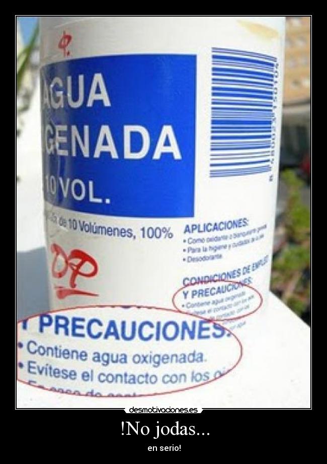 !No jodas... - en serio!