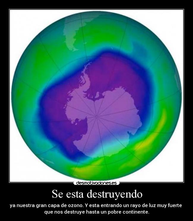 Se esta destruyendo -